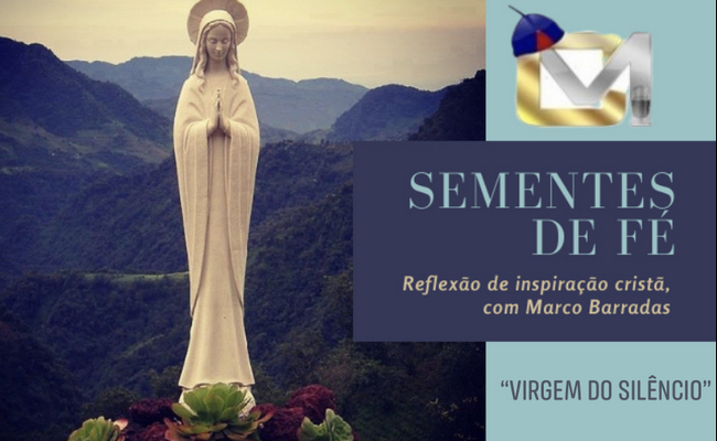 Sementes de Fé - Virgem do silêncio
