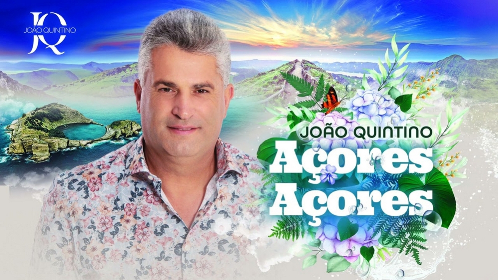 João Quintino lança "Açores, Açores"