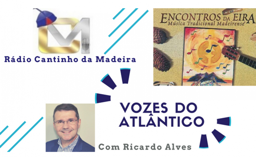 Vozes do Atlântico - Encontros da Eira